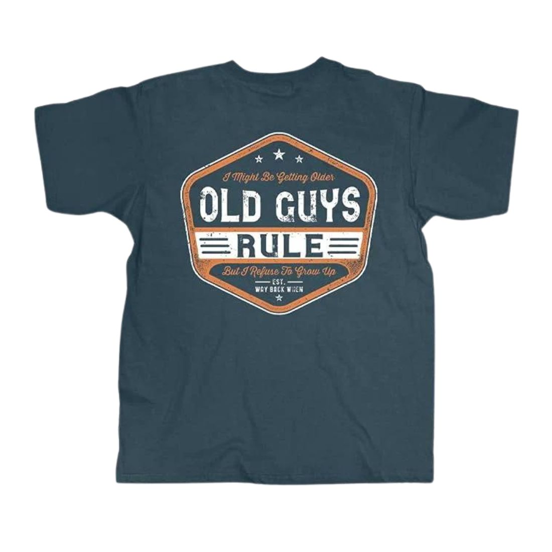 Getting Older T-Shirt XXL Indigo Mens Tshirt by Old Guys Rule OGR | The Bloke Shop