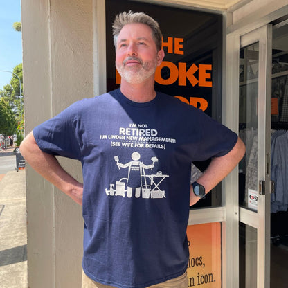 I'm Not Retired - Graphic T-Shirt